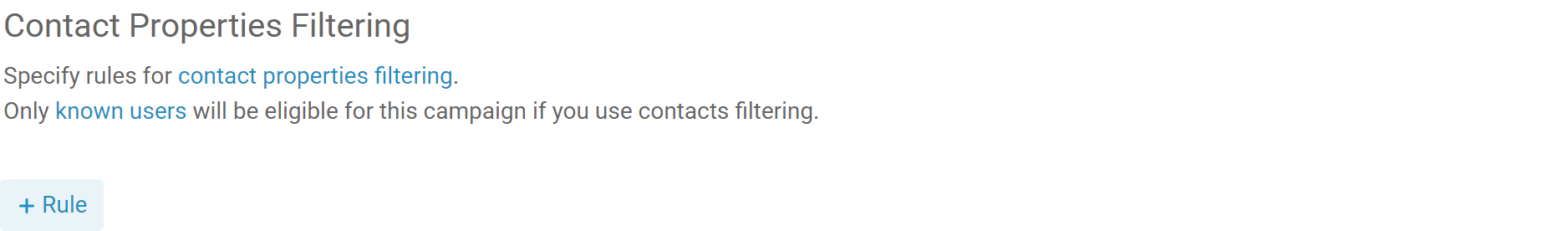 Contact Properties Filtering in the ActionPop campaign editor, with the Rule button for adding a condition